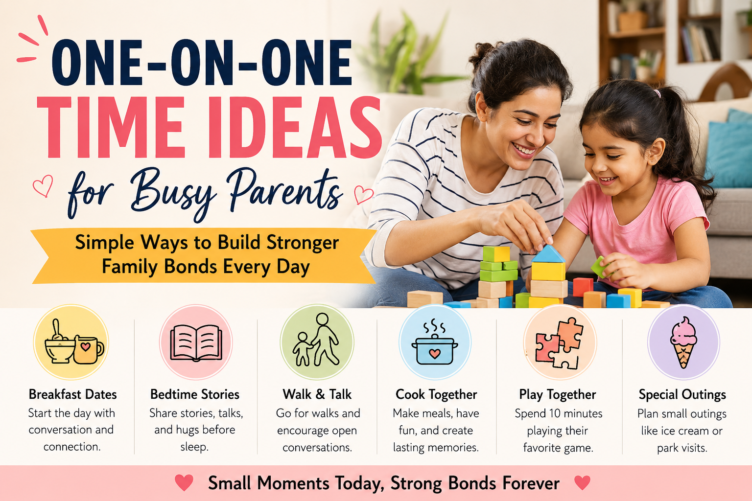 one on one time ideas for busy parents mother child floor play genuine connection quality time